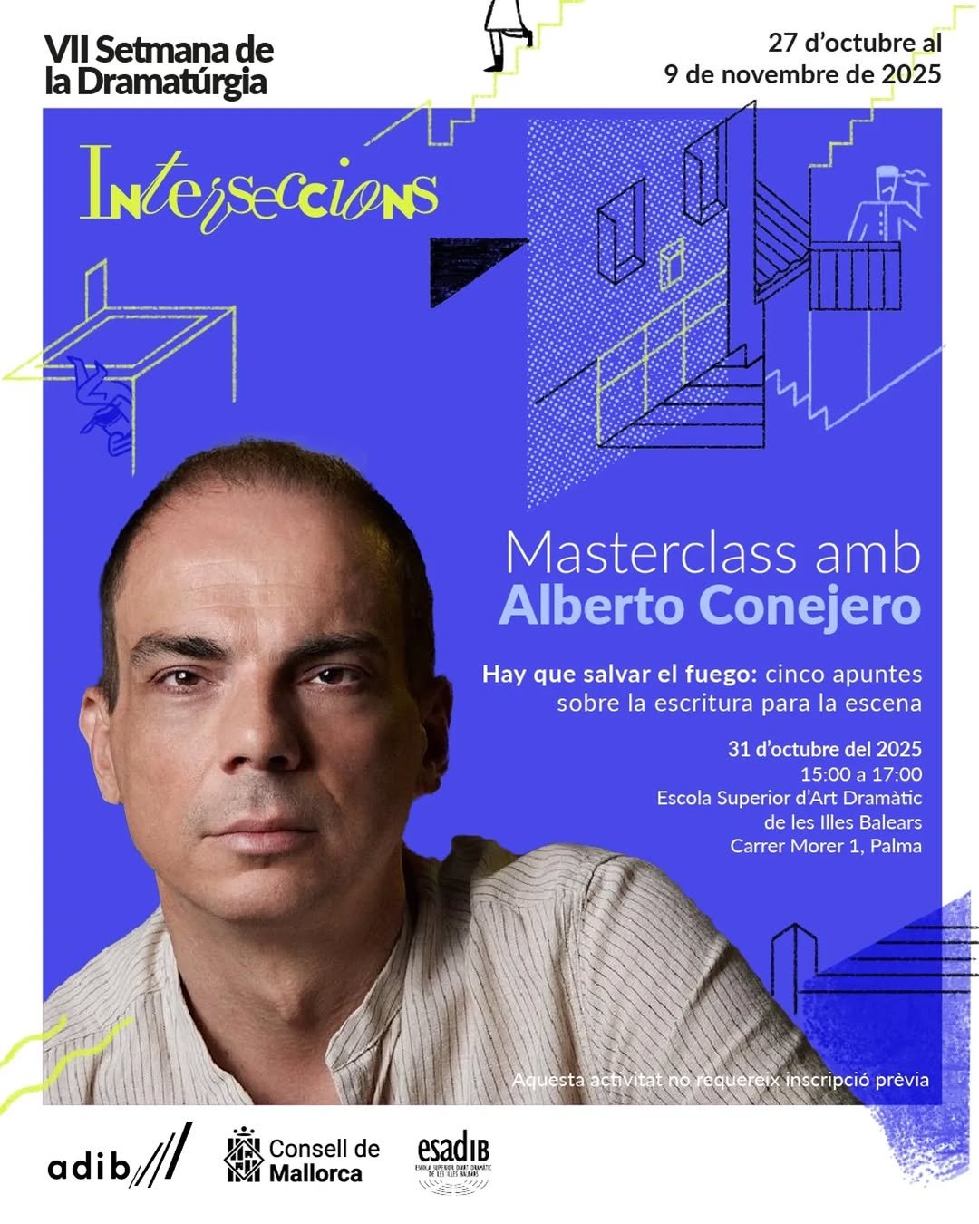 Dins el marc d’aquesta setmana tan especial, tenim el luxe de rebre Alberto Conejero, Premi Nacional de Literatura Dramà…