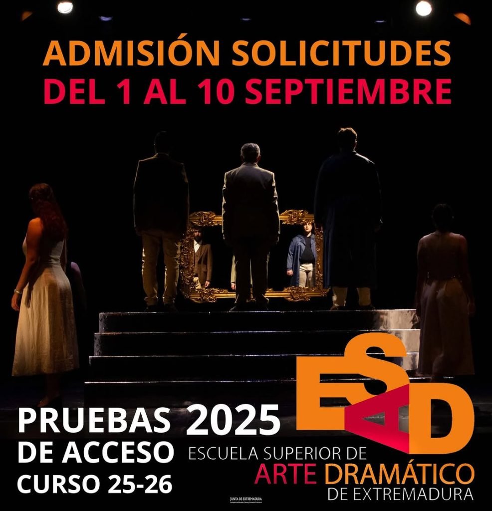 🎭 PRUEBAS DE ACCESO SEPTIEMBRE CURSO 2025-2026 📣¿QUIERES ESTUDIAR INTERPRETACIÓN o DIRECCIÓN ESCÉNICA Y DRAMATURGIA EN…