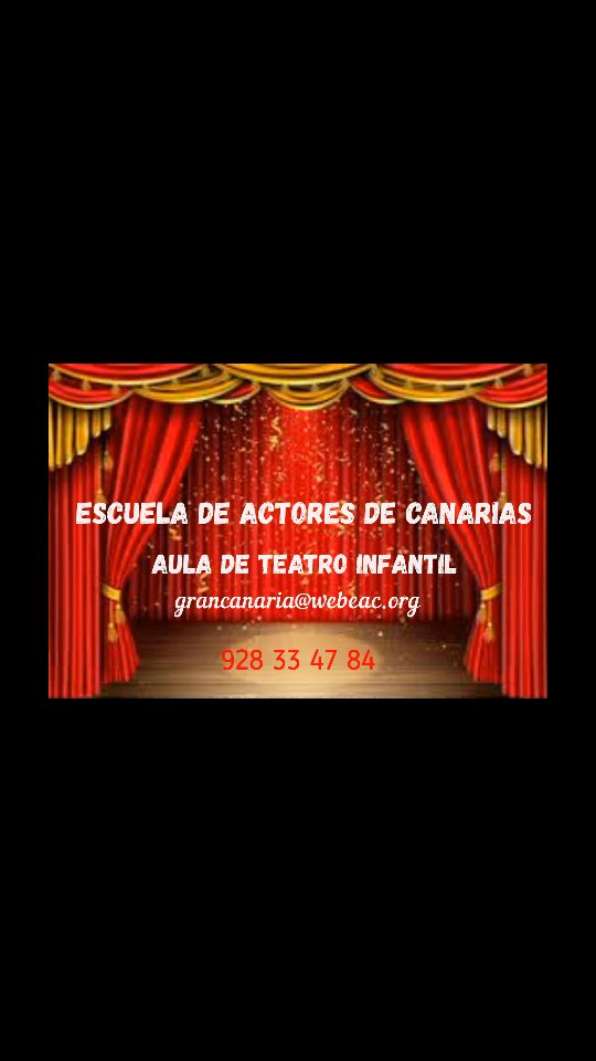 Las Palmas de GC. AULA DE TEATRO INFANTIL 2025/26 De 9 a 12 años (2 grupos) Miércoles de 17,00 a 19,00 h. Sábados de 10,…