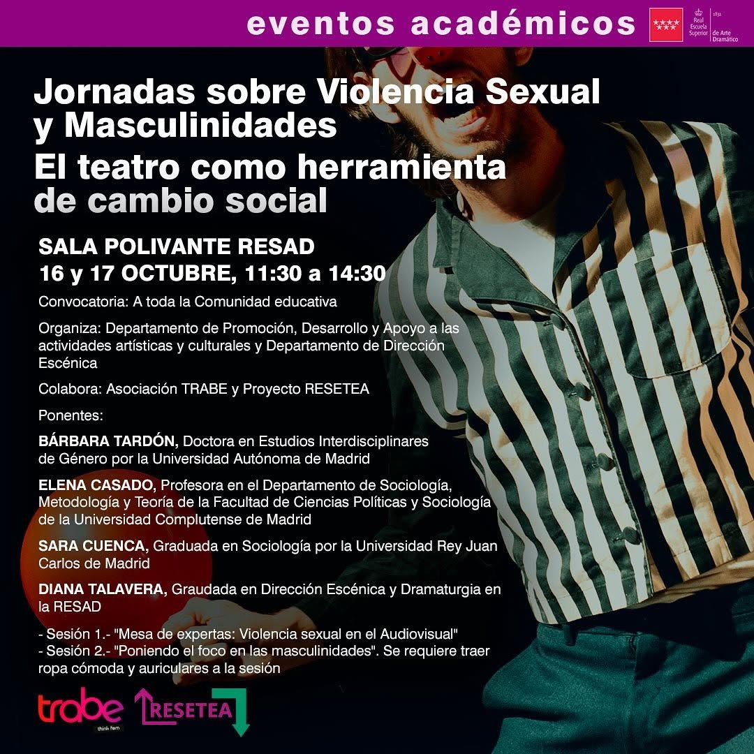 🎭 Jornadas sobre Violencia Sexual y Masculinidades 📢 El teatro como herramienta de cambio social 📅 Cuándo: Jueves 16 …