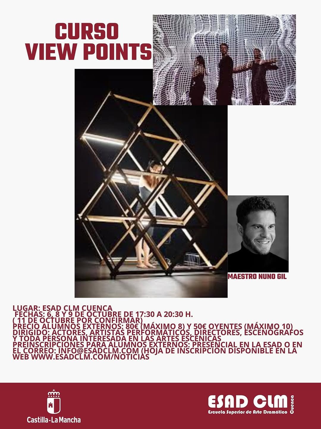 🎭 Taller de Investigación Escénica “Entrenamiento View Points”, impartido por Nuno Gil en la ESAD de Cuenca, los días 6…