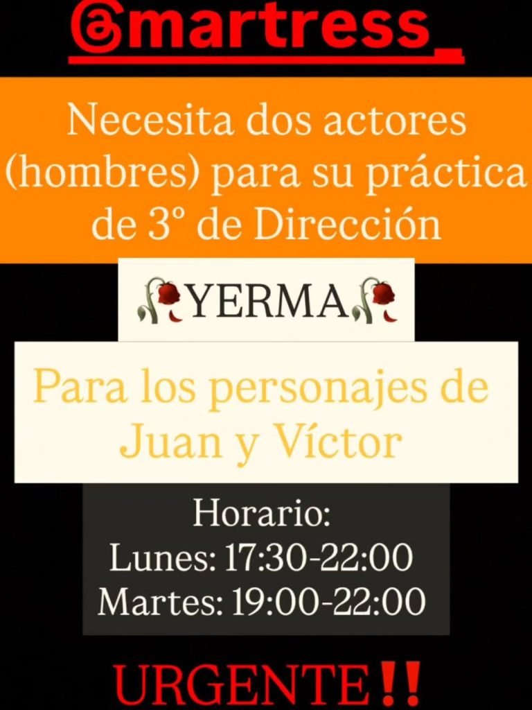 🎭 ¡Se buscan actores! 🎭 Estamos buscando dos actores para participar en las prácticas de 3º de Dirección Escénica, int…