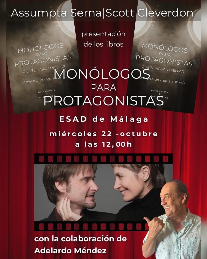 📚✨ Presentación especial en ESAD Málaga ✨📚 Nos complace invitaros a la presentación de los libros “Monólogos para prot…
