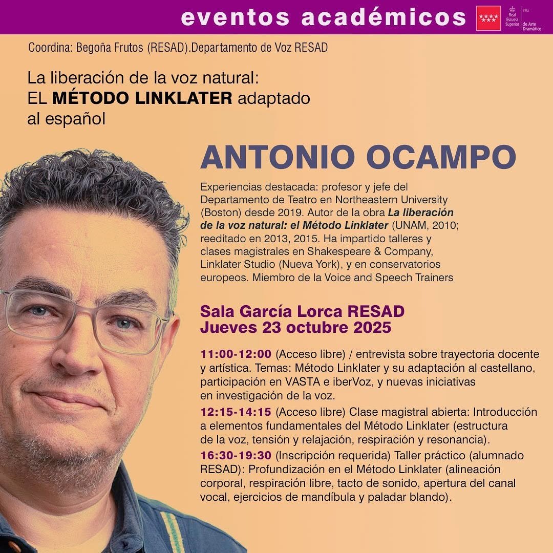 🎭 EVENTO ACADÉMICO | DEPARTAMENTO DE VOZ Y LENGUAJE 🗣️ La liberación de la voz natural: el Método Linklater adaptado a…