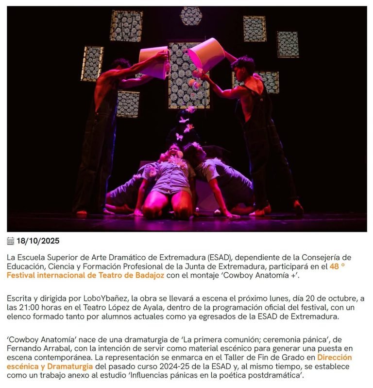 🎭COWBOY ANATOMÍA + 📅 lunes, 20 octubre. 🕖 21:00h. 📍Teatro López de Ayala (Badajoz). 📣 La ESAD de Extremadura partic…