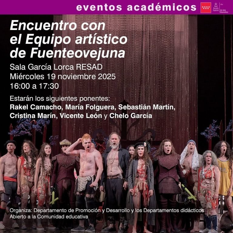 🎓Nuevo evento académico 🎓| Encuentro con el equipo artístico de Fuenteovejuna La RESAD acoge un encuentro con el equip…