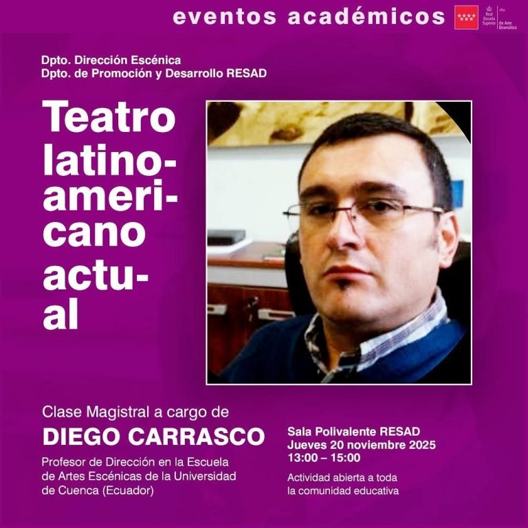🎓Eventos académicos🎓 La RESAD tiene el placer de anunciar una Clase Magistral a cargo de Diego Carrasco, profesor de D… 🎓Eventos académicos🎓 La RESAD tiene el placer de anunciar una Clase Magistral a cargo de Diego Carrasco, profesor de D…