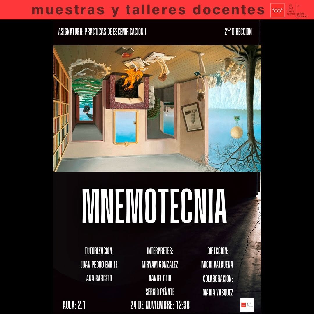 🎭 Muestras y talleres docentes 🎭 T&iacute;tulo: Mnemotecnia 📘 Una pieza creada en el marco de Pr&aacute;cticas de Escenificaci&oacute;n I &hellip;