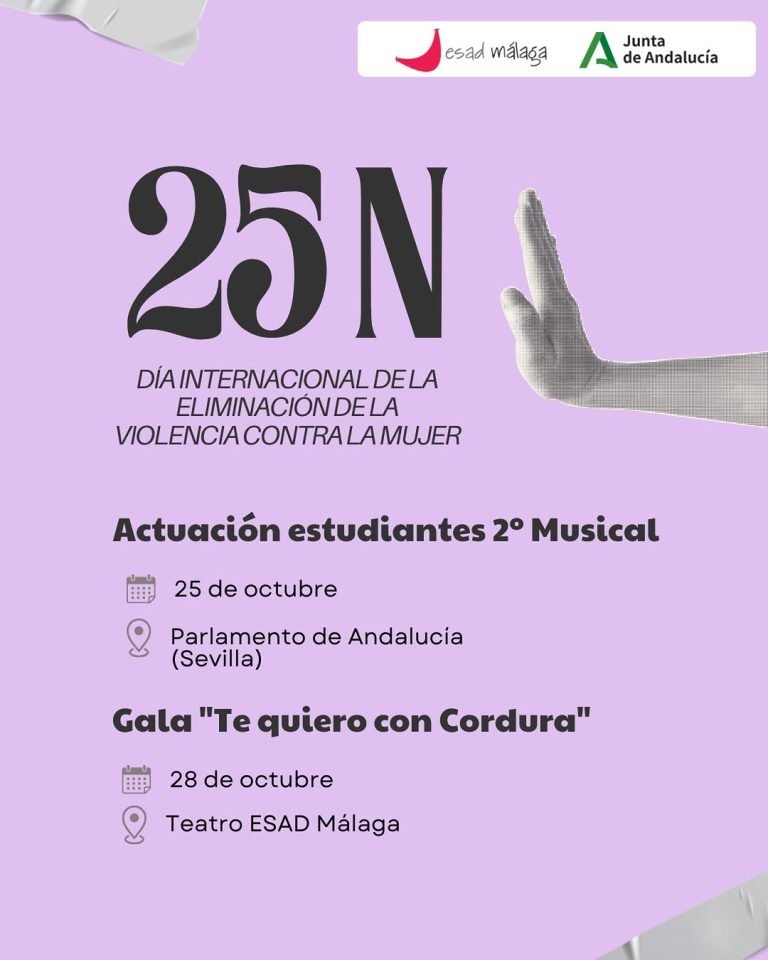 ✨ 25N · Día Internacional de la Eliminación de la Violencia contra la Mujer ✨ Desde ESAD Málaga nos sumamos a esta fecha…