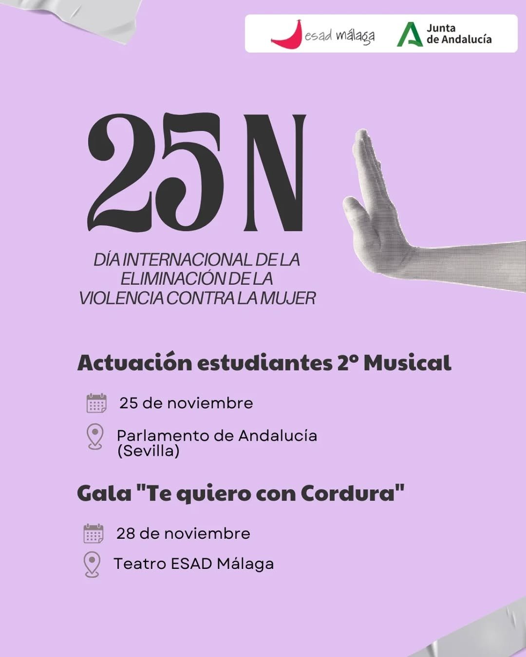 ✨ 25N · Día Internacional de la Eliminación de la Violencia contra la Mujer ✨ Desde ESAD Málaga nos sumamos a esta fecha…