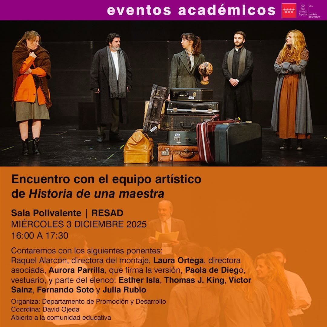 🎓 Evento académico 🎓| Encuentro con el equipo artístico de Historia de una maestra Os invitamos al encuentro con el Eq…