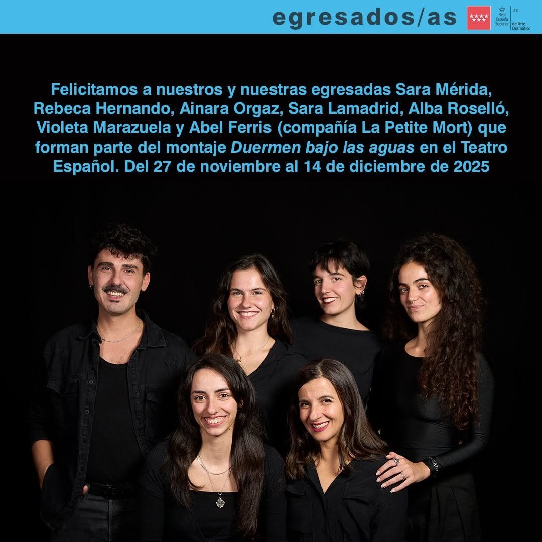 ✨ Orgullo RESAD ✨ Hoy celebramos la presencia de varios egresados de nuestra Escuela en el montaje de Duermen bajo las a&hellip;