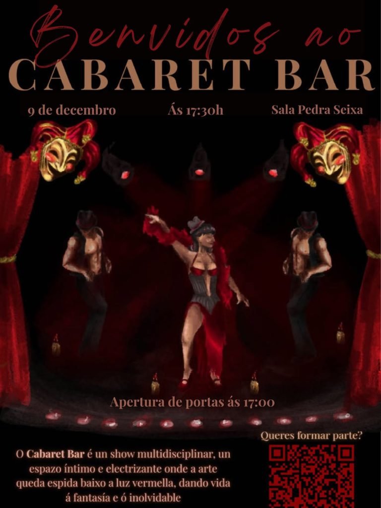 Benvidos ao CABARET BAR 🌹 📅 9 de decembro ⏰ 17:30 h 📍 Sala Pedra Seixa (ESADg) 🎭 Non che perdas o noso evento multid…