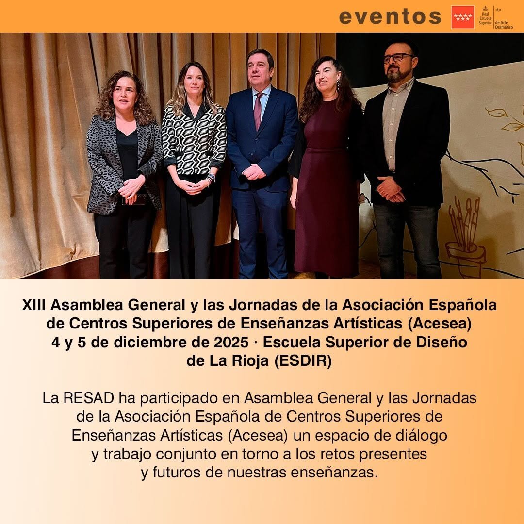 📣 EVENTOS | XIII Asamblea General y las Jornadas de la Asociaci&oacute;n Espa&ntilde;ola de Centros Superiores de Ense&ntilde;anzas Art&iacute;stic&hellip;