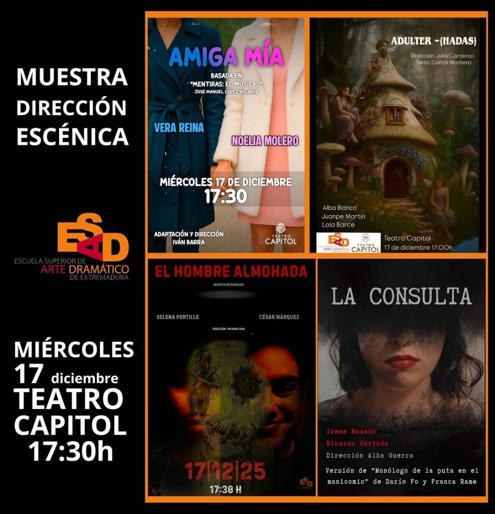 🎭 Muestra asignatura DIRECCIÓN ESCÉNICA. 📅 Miércoles 17 noviembre 🕖17:30h 📍Teatro Capitol de Cáceres 📣 Los alumnos … 🎭 Muestra asignatura DIRECCIÓN ESCÉNICA. 📅 Miércoles 17 noviembre 🕖17:30h 📍Teatro Capitol de Cáceres 📣 Los alumnos …