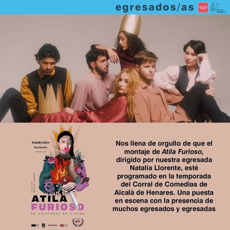 ✨ Orgullo RESAD ✨ En la nueva temporada del Corral de Comedias de Alcalá de Henares llega Atila furioso de Cristóbal de …