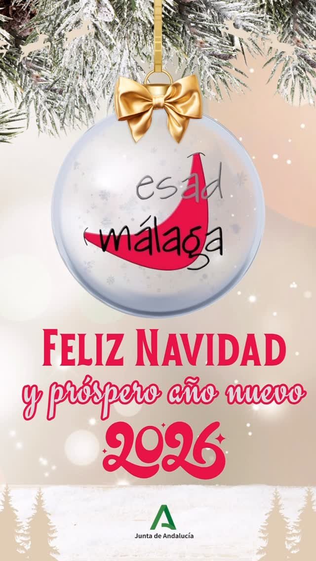 ✨🎄 Felices Fiestas y bienvenido 2026 desde ESAD M&aacute;laga 🎄✨ Que estos d&iacute;as vengan cargados de descanso, momentos compart&hellip;