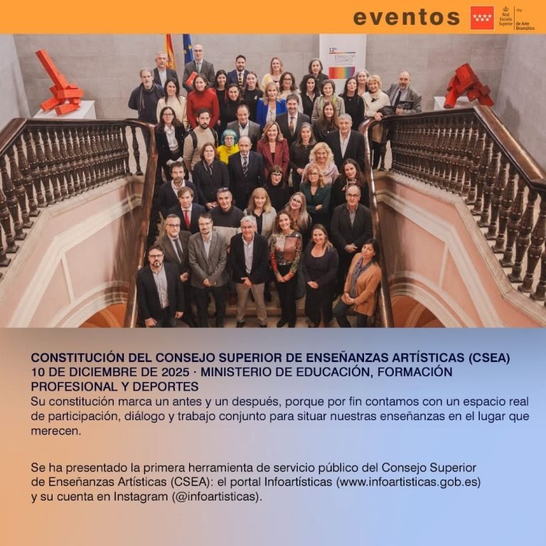 📣 EVENTOS | Constituci&oacute;n del Consejo Superior de Ense&ntilde;anzas Art&iacute;sticas (CSEA) 10 de diciembre de 2025 &middot; Ministerio de E&hellip;