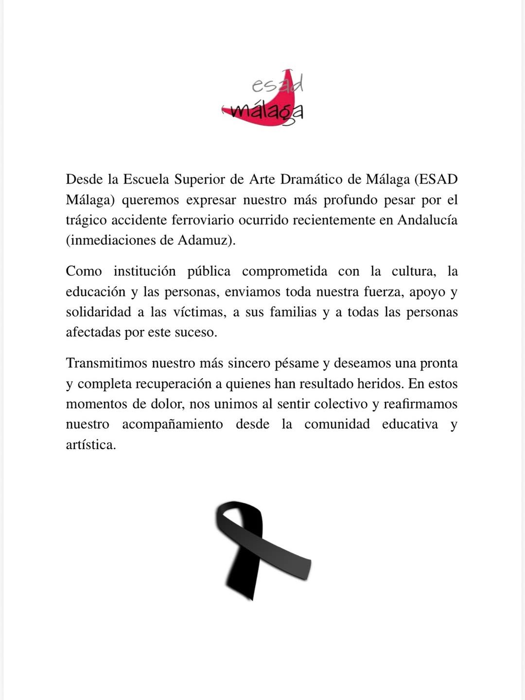 Desde la Escuela Superior de Arte Dram&aacute;tico de M&aacute;laga (ESAD M&aacute;laga) queremos expresar nuestro m&aacute;s profundo pesar por el &hellip;
